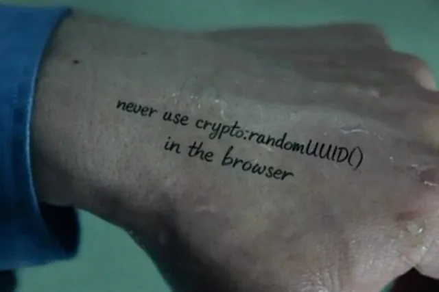 never use crypto::randomUUID() in the browser
